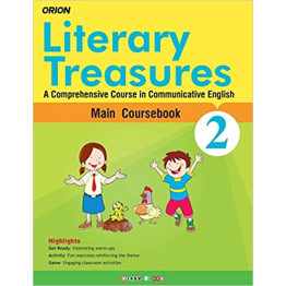 Orion Literary Treasures Main Coursebook of English for Class - 2